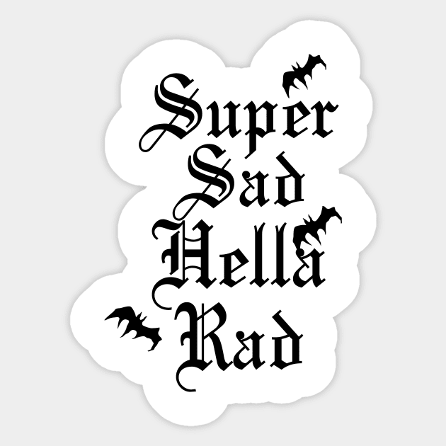 Super Sad Hella Rad Sticker by AgneJaspe